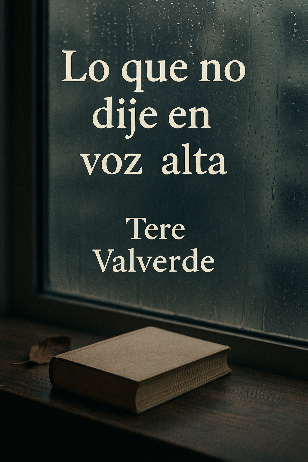 Cover Image of Lo que no dije en voz alta
